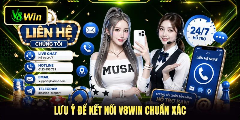Lưu ý để kết nối V8WIN chuẩn xác