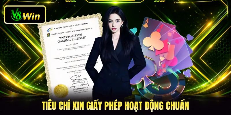 Tiêu chí xin giấy phép hoạt động chuẩn